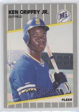 1989 Fleer - [Base] #548 - Ken Griffey Jr.