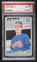 John Smoltz [PSA 8 NM‑MT]