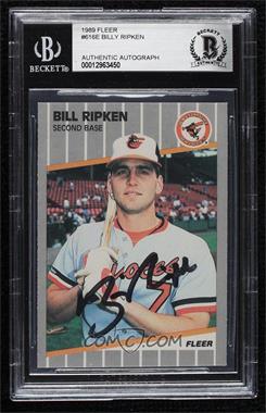 1989 Fleer - [Base] #616.5 - Billy Ripken (Black Box on Bat Knob) [BAS BGS Authentic]