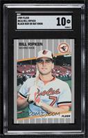 Billy Ripken (Black Box on Bat Knob) [SGC 10 GEM]