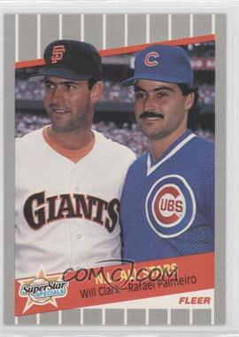 1989 Fleer - [Base] #631 - Super Star Specials - Will Clark, Rafael Palmeiro