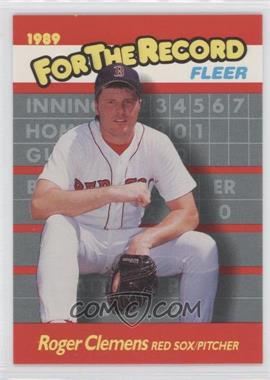 1989 Fleer - For the Record #2 - Roger Clemens