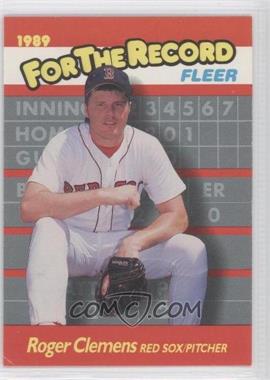 1989 Fleer - For the Record #2 - Roger Clemens