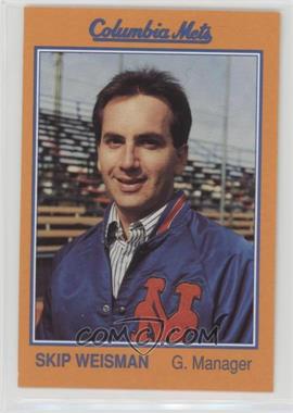 1989 Grand Slam Columbia Mets - [Base] #4 - Skip Weisman