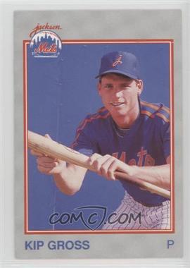 1989 Grand Slam Jackson Mets - [Base] #22 - Kip Gross