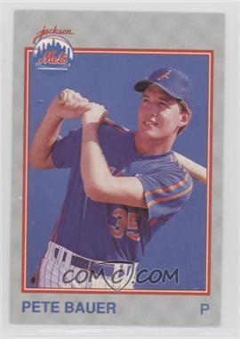 1989 Grand Slam Jackson Mets - [Base] #23 - Pete Bauer