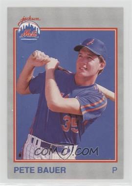 1989 Grand Slam Jackson Mets - [Base] #23 - Pete Bauer