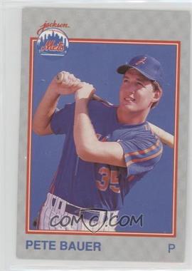 1989 Grand Slam Jackson Mets - [Base] #23 - Pete Bauer