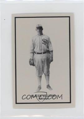 1989 Greg Manning Company 1919 Black Sox - [Base] #_CLWI - Claude "Lefty" Williams