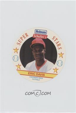 1989 Holsum Schafer's Discs - [Base] #7 - Eric Davis