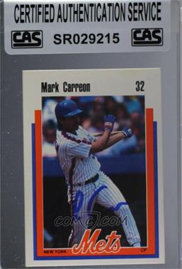 1989 Kahn's New York Mets - [Base] #32 - Mark Carreon [CAS Certified Sealed]