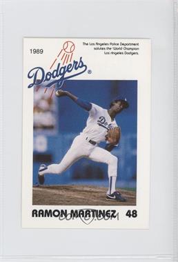 1989 Los Angeles Dodgers Police - [Base] #48 - Ramon Martinez