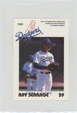 1989 Los Angeles Dodgers Police - [Base] #59 - Ray Searage