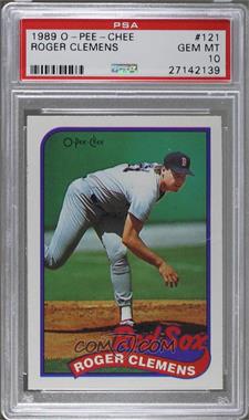 1989 O-Pee-Chee - [Base] #121 - Roger Clemens [PSA 10 GEM MT]