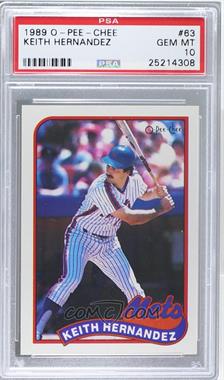 1989 O-Pee-Chee - [Base] #63 - Keith Hernandez [PSA 10 GEM MT]