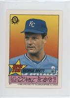 George Brett (Pedro Guerrero 40; Bill Swift 228)