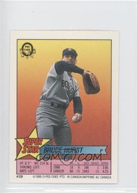 1989 O-Pee-Chee Super Star Sticker Backs - [Base] #29.97 - Bruce Hurst (Randy Myers 97, Bob Boone 175)