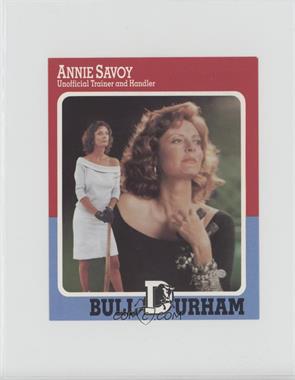 1989 Orion Bull Durham Promotional - Jumbo #_ANSA - Annie Savoy [Noted]