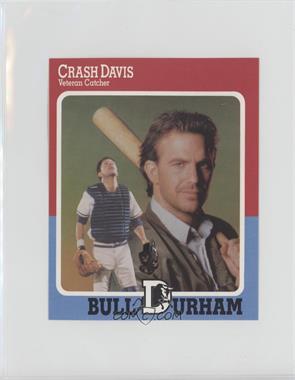 1989 Orion Bull Durham Promotional - Jumbo #_CRDA - Crash Davis