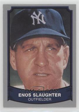 1989 Pacific Baseball Legends 2nd Series - [Base] #137 - Enos Slaughter