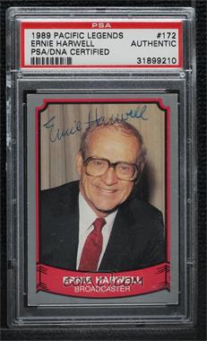 1989 Pacific Baseball Legends 2nd Series - [Base] #172 - Ernie Harwell [PSA Authentic PSA/DNA Cert]