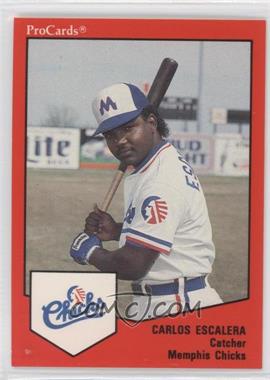 1989 ProCards Minor League Team Sets - [Base] #1182 - Carlos Escalera