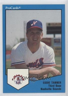 1989 ProCards Minor League Team Sets - [Base] #1287 - Eddie Tanner