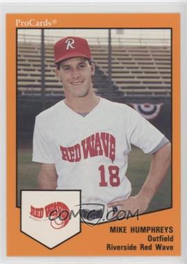 1989 ProCards Minor League Team Sets - [Base] #1400 - Mike Humphreys