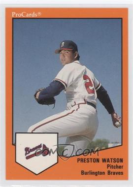 1989 ProCards Minor League Team Sets - [Base] #1604 - Preston Watson