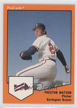 1989 ProCards Minor League Team Sets - [Base] #1604 - Preston Watson