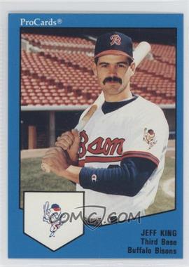 1989 ProCards Minor League Team Sets - [Base] #1671 - Jeff King