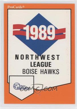 1989 ProCards Minor League Team Sets - [Base] #1976 - Checklist - Boise Hawks