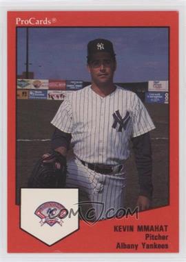 1989 ProCards Minor League Team Sets - [Base] #341 - Kevin Mmahat [Noted]