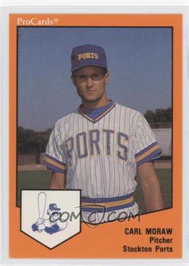 1989 ProCards Minor League Team Sets - [Base] #378 - Carl Moraw