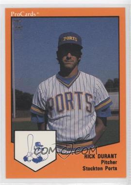 1989 ProCards Minor League Team Sets - [Base] #388 - Rick Durant