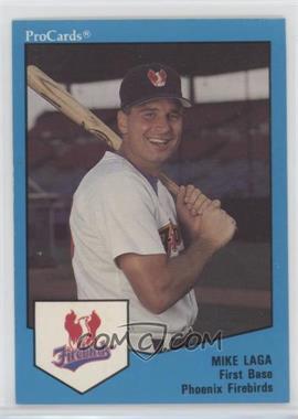 1989 ProCards Triple A - [Base] #1493 - Mike Laga [EX to NM]