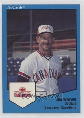 1989 ProCards Triple A - [Base] #583 - Jim Weaver