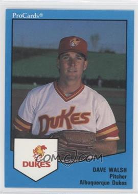 1989 ProCards Triple A - [Base] #70 - Dave Walsh