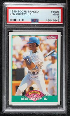 1989 Score Rookie & Traded - Box Set [Base] #100T - Ken Griffey Jr. [PSA 9 MINT]