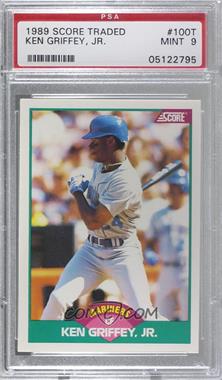 1989 Score Rookie & Traded - Box Set [Base] #100T - Ken Griffey Jr. [PSA 9 MINT]