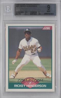 1989 Score Rookie & Traded - Box Set [Base] #50T - Rickey Henderson [BGS 9 MINT]