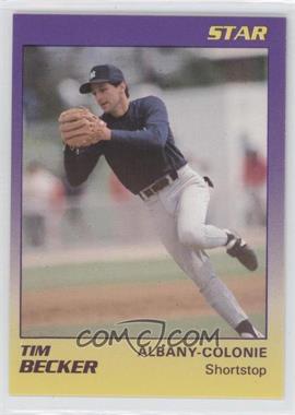 1989 Star Albany Colonie Yankees - [Base] #2 - Tim Becker