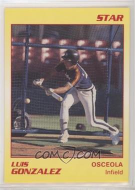 1989 Star Minor League - [Base] #15 - Luis Gonzalez [EX to NM]