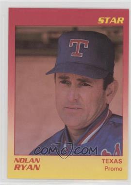 1989 Star Nolan Ryan - Promos #_NORY - Nolan Ryan