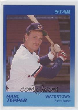 1989 Star Watertown Indians - [Base] #21 - Marc Tepper
