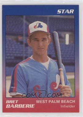 1989 Star West Palm Beach Expos - [Base] #2 - Bret Barberie