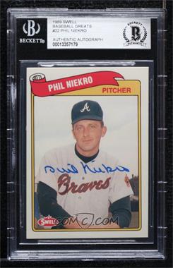 1989 Swell Baseball Greats - [Base] #22 - Phil Niekro [BAS Authentic]