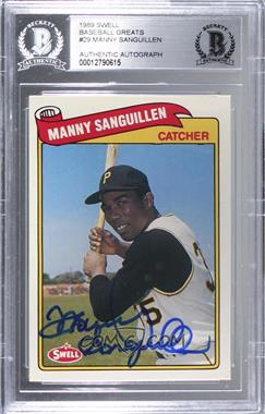1989 Swell Baseball Greats - [Base] #29 - Manny Sanguillen [BAS Authentic]