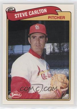 1989 Swell Baseball Greats - [Base] #95 - Steve Carlton