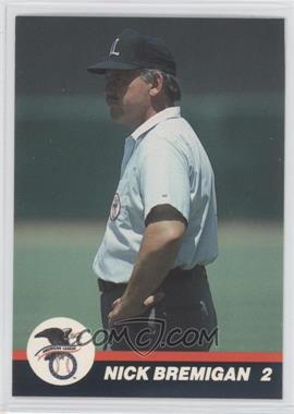 1989 T&M Umpires - [Base] #15 - Nick Bremigan